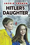 Hitler's Daughter (Hitler Trilogy, #1)