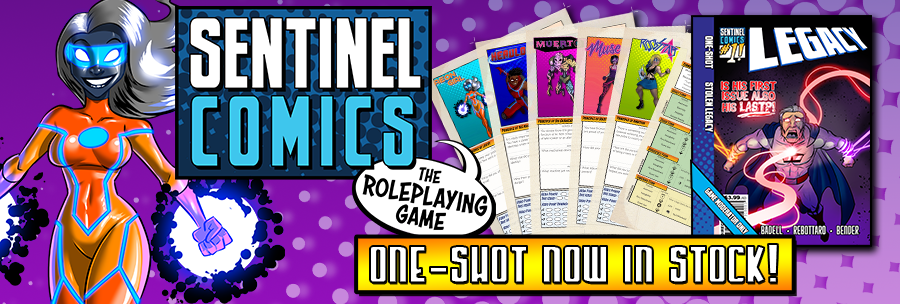 Sentinel Comics: The Roleplaying Game Stolen Legacy One Shot Now Available